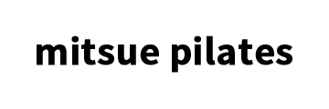 ピラティス（Mitsuepilates）